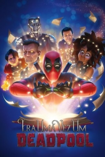 2018 Era uma Vez um Deadpool (Dublado) - Na Escolha de 10 filmes ou desenhos, o Pen-Drive será grátis...Aproveite!