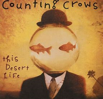 Counting Crows 1999 - This Desert Life - Na escolha de 10 álbuns musicais, 10 filmes ou desenhos, o Pen-Drive será grátis...Aproveite!