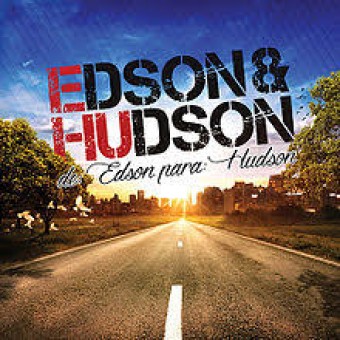 Edson & Hudson 2014 - de Edson para Hudson - Na escolha de 10 álbuns musicais, 10 filmes ou desenhos, o Pen-Drive será grátis...Aproveite!