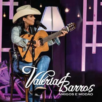 Valéria Barros 2018 - Amigos e Modão - Ao Vivo - Na Escolha de 10 álbuns musicas o Pen-Drive será grátis...Aproveite!