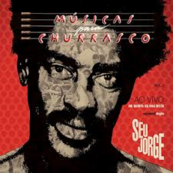 Seu Jorge 2012 - Musicas Para Churrasco (Vol.1) Ao Vivo (Deluxe) - Na escolha de 10 álbuns musicais, 10 filmes ou desenhos, o Pen-Drive será grátis...Aproveite!