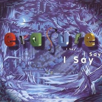 Erasure 1994 - I Say I Say I Say - Na escolha de 10 álbuns musicais, 10 filmes ou desenhos, o Pen-Drive será grátis...Aproveite!