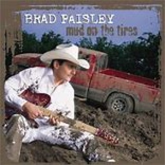Brad Paisley 2003 - Mud On The Tires - Na escolha de 10 álbuns musicais, 10 filmes ou desenhos, o Pen-Drive será grátis...Aproveite!