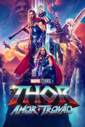 2022 Thor - Amor e Trovão  - Na Escolha de 10 filmes ou desenhos, o Pen-Drive será grátis...Aproveite!