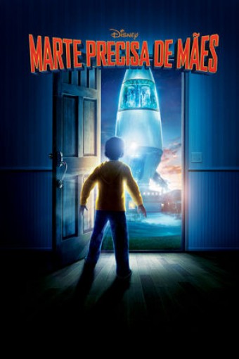 Marte precisa de mães (2011) Disney  - Na Escolha de 10 filmes ou desenhos, o Pen-Drive será grátis...Aproveite!