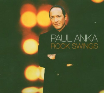 Paul Anka 2005 - Rock Swings - Na escolha de 10 álbuns musicais, 10 filmes ou desenhos, o Pen-Drive será grátis...Aproveite!