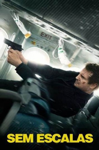 2014 Liam Neeson - Sem Escalas (Dublado) - Na Escolha de 10 filmes ou desenhos, o Pen-Drive será grátis...Aproveite!
