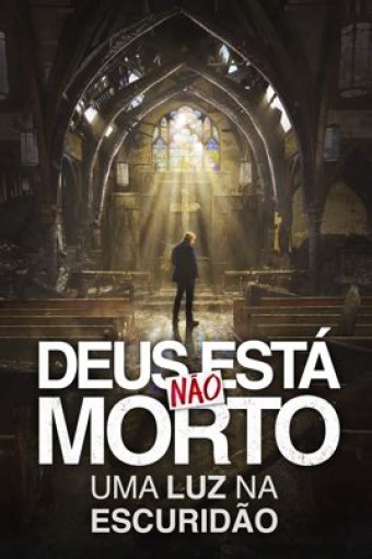 2018 Deus Não Está Morto Uma Luz na Escuridão - Na Escolha de 10 filmes ou desenhos, o Pen-Drive será grátis...Aproveite!