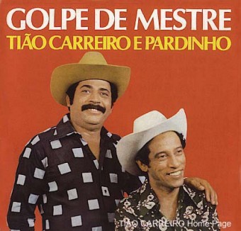 Tião Carreiro & Pardinho 1979 - Golpe de Mestre - Na Escolha de 10 álbuns musicas o Pen-Drive será grátis...Aproveite!