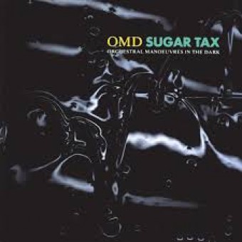 OMD Orchestral Manoeuvres in the Dark 1991 - Sugar Tax - Na escolha de 10 álbuns musicais, 10 filmes ou desenhos, o Pen-Drive será grátis...Aproveite!