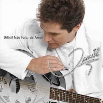 Daniel - Difícil Não Falar de Amor - Na escolha de 10 álbuns musicais, 10 filmes ou desenhos, o Pen-Drive será grátis...Aproveite!