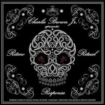 Charlie Brown Jr 2007 - Ritmo Ritual e Responsa - Na escolha de 10 álbuns musicais, 10 filmes ou desenhos, o Pen-Drive será grátis...Aproveite!