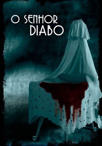 2019 O Senhor Diabo (Dublado) - Na Escolha de 10 filmes ou desenhos, o Pen-Drive será grátis...Aproveite!