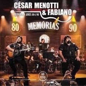 Cesar Menotti & Fabiano 2015 - Memorias Anos 80 e 90 - Ao Vivo - Na escolha de 10 álbuns musicais, 10 filmes ou desenhos, o Pen-Drive será grátis...Aproveite!