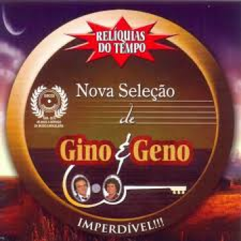 Gino & Geno 2016 - Reliquias do Tempo (Nova Selecao de Gino & Geno) - Na Escolha de 10 álbuns musicas o Pen-Drive será grátis...Aproveite!