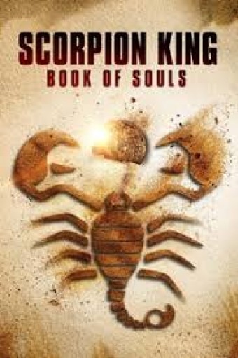 2018 O Escorpião Rei 5 - O Livro das Almas (Dublado) - Na Escolha de 10 filmes ou desenhos, o Pen-Drive será grátis...Aproveite!
