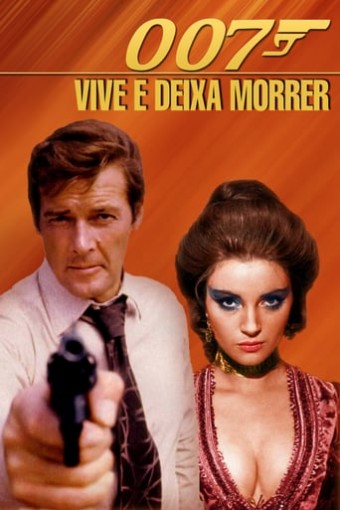 1973 007 Viva e Deixe Morrer - Na Escolha de 10 filmes ou desenhos, o Pen-Drive será grátis...Aproveite!