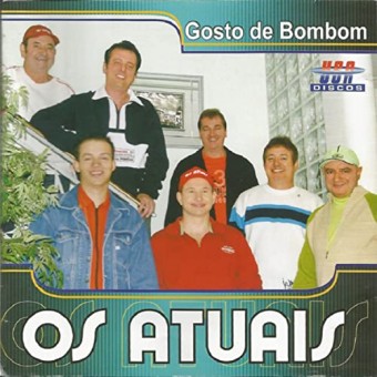 Os Atuais 2005 - Vol. 33 - Gosto de bombom - Na Escolha de 10 álbuns musicais, 10 filmes ou desenhos, o Pen-Drive será grátis...Aproveite!