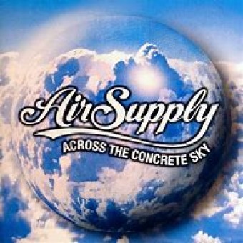 Air Supply 2003 - Across The Concrete Sky - Na Escolha de 10 álbuns musicais, 10 filmes ou desenhos, o Pen-Drive será grátis...Aproveite!