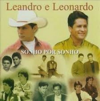 Leandro & Leonardo 1999 - Sonho por Sonho - Na Escolha de 10 álbuns musicas o Pen-Drive será grátis...Aproveite!