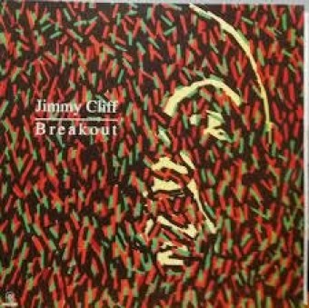 Jimmy Cliff 1992 - Breakout - Na escolha de 10 álbuns musicais, 10 filmes ou desenhos, o Pen-Drive será grátis...Aproveite!