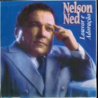 Nelson Ned 2002 - Louvor e Adoração - Na Escolha de 10 álbuns musicas o Pen-Drive será grátis...Aproveite!