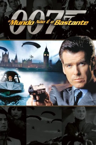 1999 007 O Mundo Não é o Bastante (Dublado) - Na Escolha de 10 filmes ou desenhos, o Pen-Drive será grátis...Aproveite!