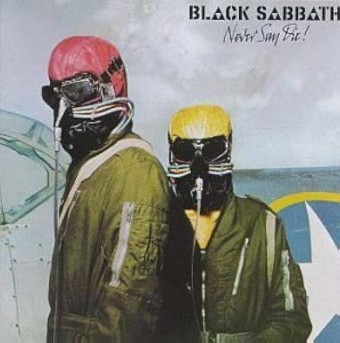 Black Sabbath 1978 - Never Say Die! - Na escolha de 10 álbuns musicais, 10 filmes ou desenhos, o Pen-Drive será grátis...Aproveite!