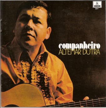 Altemar Dutra 1971 - Companheiro - Na escolha de 10 álbuns musicais, 10 filmes ou desenhos, o Pen-Drive será grátis...Aproveite!