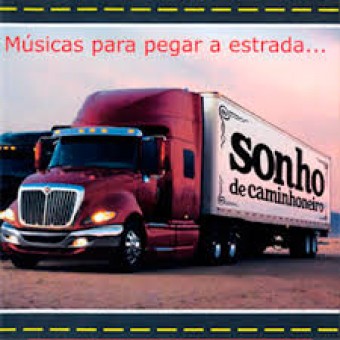 Sonho de Caminhoneiro - Na Escolha de 10 álbuns musicais, 10 filmes ou desenhos, o Pen-Drive será grátis...Aproveite!