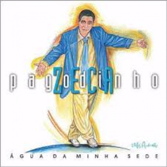 Zeca Pagodinho 2000 - Água Da Minha Sede - Na escolha de 10 álbuns musicais, 10 filmes ou desenhos, o Pen-Drive será grátis...Aproveite!