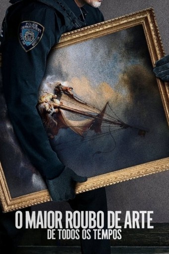 2021 O Maior Roubo de Arte de Todos os Tempos 