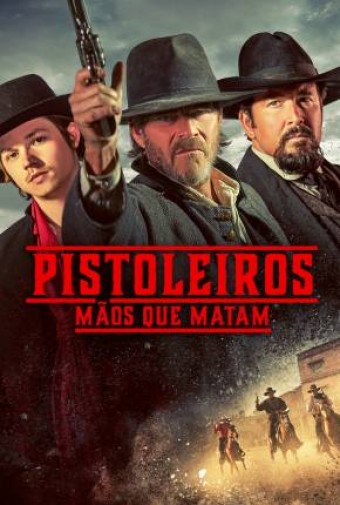 2023 Pistoleiros - Mãos que Matam (Dublado) - Na Escolha de 10 filmes ou desenhos, o Pen-Drive será grátis...Aproveite!