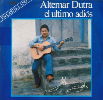 Altemar Dutra 1983 - El último adios - Na escolha de 10 álbuns musicais, 10 filmes ou desenhos, o Pen-Drive será grátis...Aproveite!