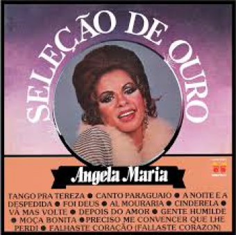 Angela Maria 1999 - Selecao De Ouro Vol.2 - Na escolha de 10 álbuns musicais, 10 filmes ou desenhos, o Pen-Drive será grátis...Aproveite!