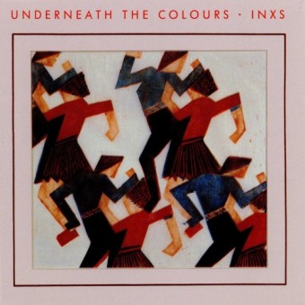 INXS 1981 - Underneath the Colours - Na escolha de 10 álbuns musicais, 10 filmes ou desenhos, o Pen-Drive será grátis...Aproveite!
