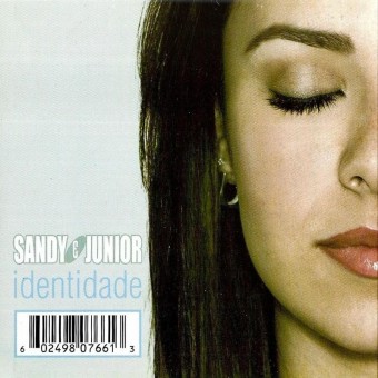 Sandy & Junior 2006 - Identidade S - Na Escolha de 10 álbuns musicais, 10 filmes ou desenhos, o Pen-Drive será grátis...Aproveite!