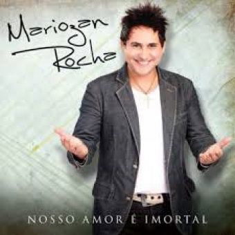 Mariozan Rocha 2012 - Nosso Amor e Imortal - Na Escolha de 10 álbuns musicas o Pen-Drive será grátis...Aproveite!
