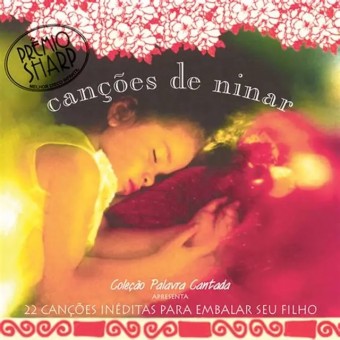 Palavra Cantada - Cancoes de Ninar  22 Cancoes Ineditas para Embalar Seu Filho - Na Escolha de 10 álbuns musicais, 10 filmes ou desenhos, o Pen-Drive será grátis...Aproveite!