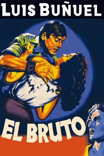 1953 O Bruto (El Bruto) (Legendado) - Na Escolha de 10 filmes ou desenhos, o Pen-Drive será grátis...Aproveite! 