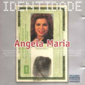 Angela Maria 2002 - Identidade - Na escolha de 10 álbuns musicais, 10 filmes ou desenhos, o Pen-Drive será grátis...Aproveite!