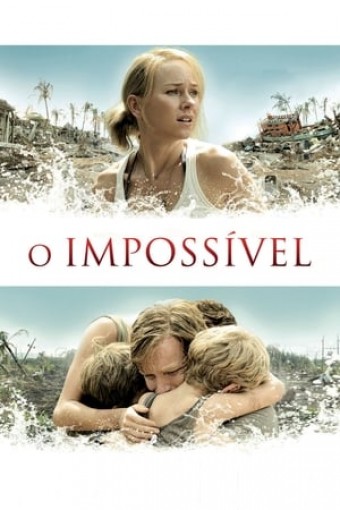 2012 O Impossível (Dublado) - Na Escolha de 10 filmes ou desenhos, o Pen-Drive será grátis...Aproveite!