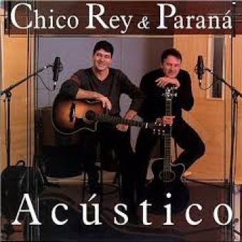 Chico Rey & Paraná 2002 - Acústico - O Trovador - Na escolha de 10 álbuns musicais, 10 filmes ou desenhos, o Pen-Drive será grátis...Aproveite!