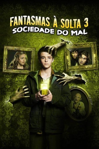 2016 Fantasmas a Solta 3 - Sociedade do Mal (Dublado) - Na Escolha de 10 filmes ou desenhos, o Pen-Drive será grátis...Aproveite!