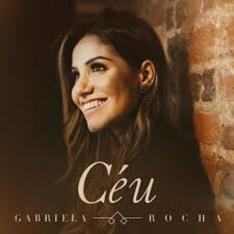 Gabriela Rocha 2018 - Céu - Na Escolha de 10 álbuns musicais, 10 filmes ou desenhos, o Pen-Drive será grátis...Aproveite!