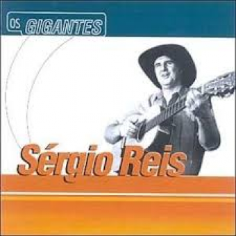 Sergio Reis 2003 - Gigantes - Na Escolha de 10 álbuns musicas o Pen-Drive será grátis...Aproveite!