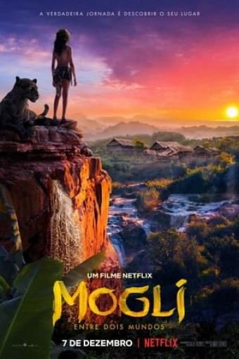 2018 Mogli - Entre Dois Mundos (Dublado) - Na Escolha de 10 filmes ou desenhos, o Pen-Drive será grátis...Aproveite!