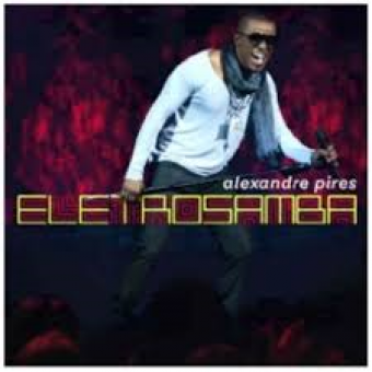 Alexandre Pires 2012 - Eletro Samba - Na escolha de 10 álbuns musicais, 10 filmes ou desenhos, o Pen-Drive será grátis...Aproveite!