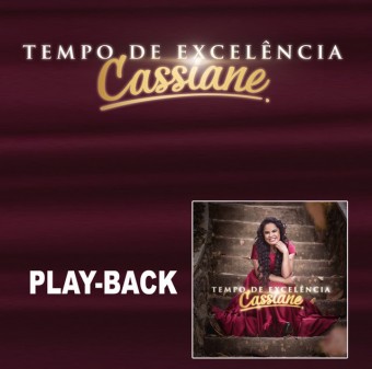 Evangélica - Cassiane 2016 - Tempo de Excelência (PLAY-BACK) - Na escolha de 10 álbuns musicais, 10 filmes ou desenhos, o Pen-Drive será grátis...Aproveite!