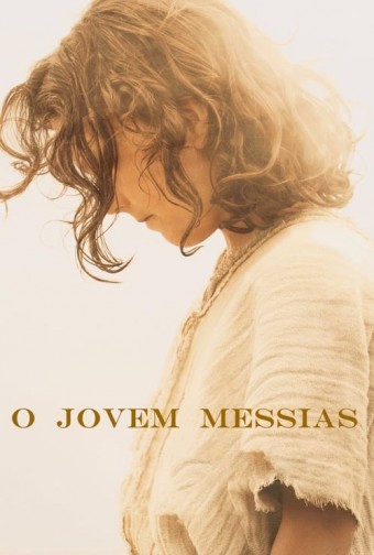 2016 O Jovem Messias (Dublado) - Na Escolha de 10 filmes ou desenhos, o Pen-Drive será grátis...Aproveite!